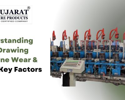 Understanding Wire Drawing Machine Wear & Tear: Key Factors