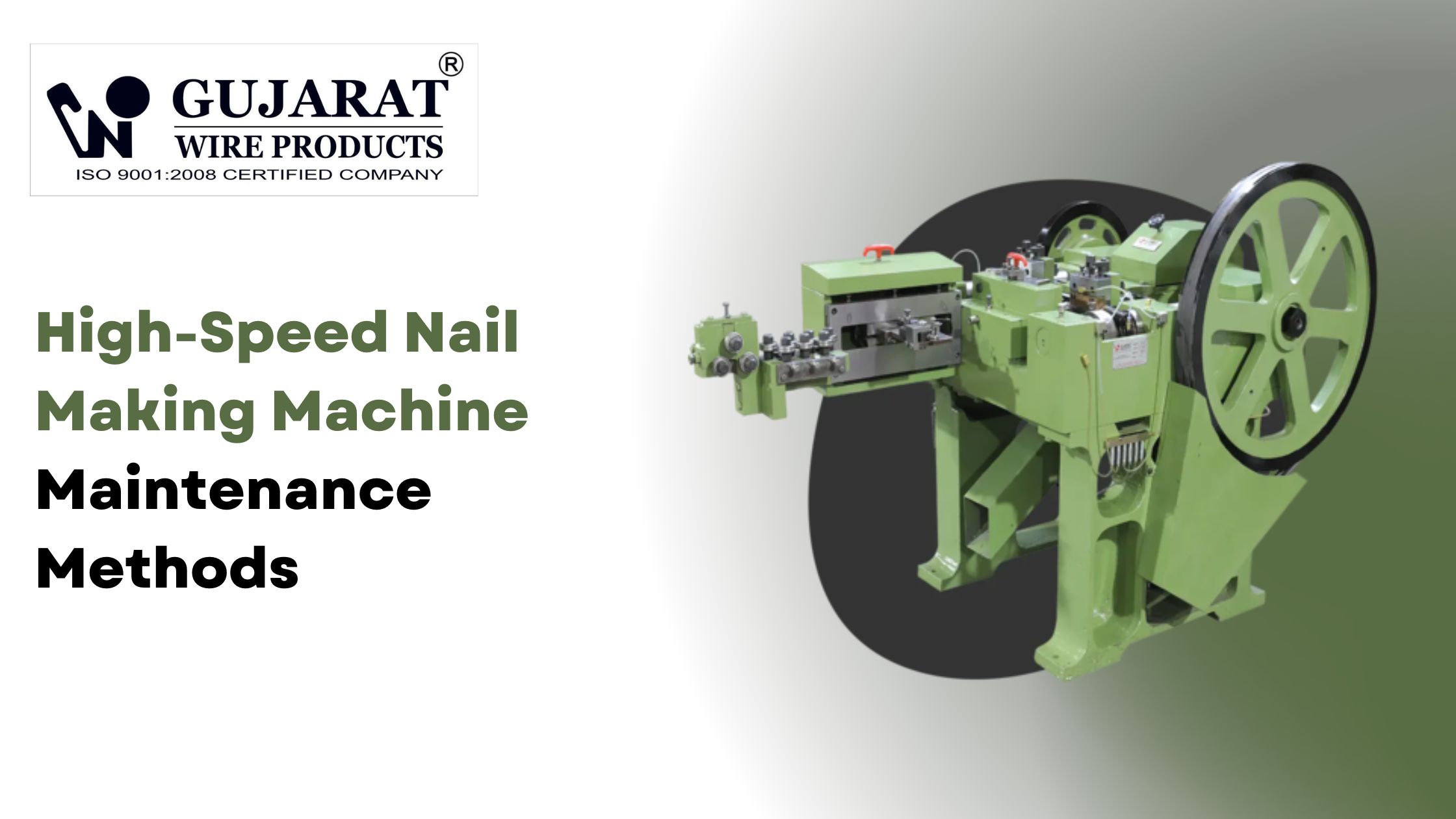 High-Speed Nail Making Machine Maintenance Methods