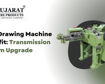 Wire Drawing Machine Retrofit: Transmission System Upgrade