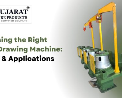 Choosing the Right Wire Drawing Machine: Types & Applications