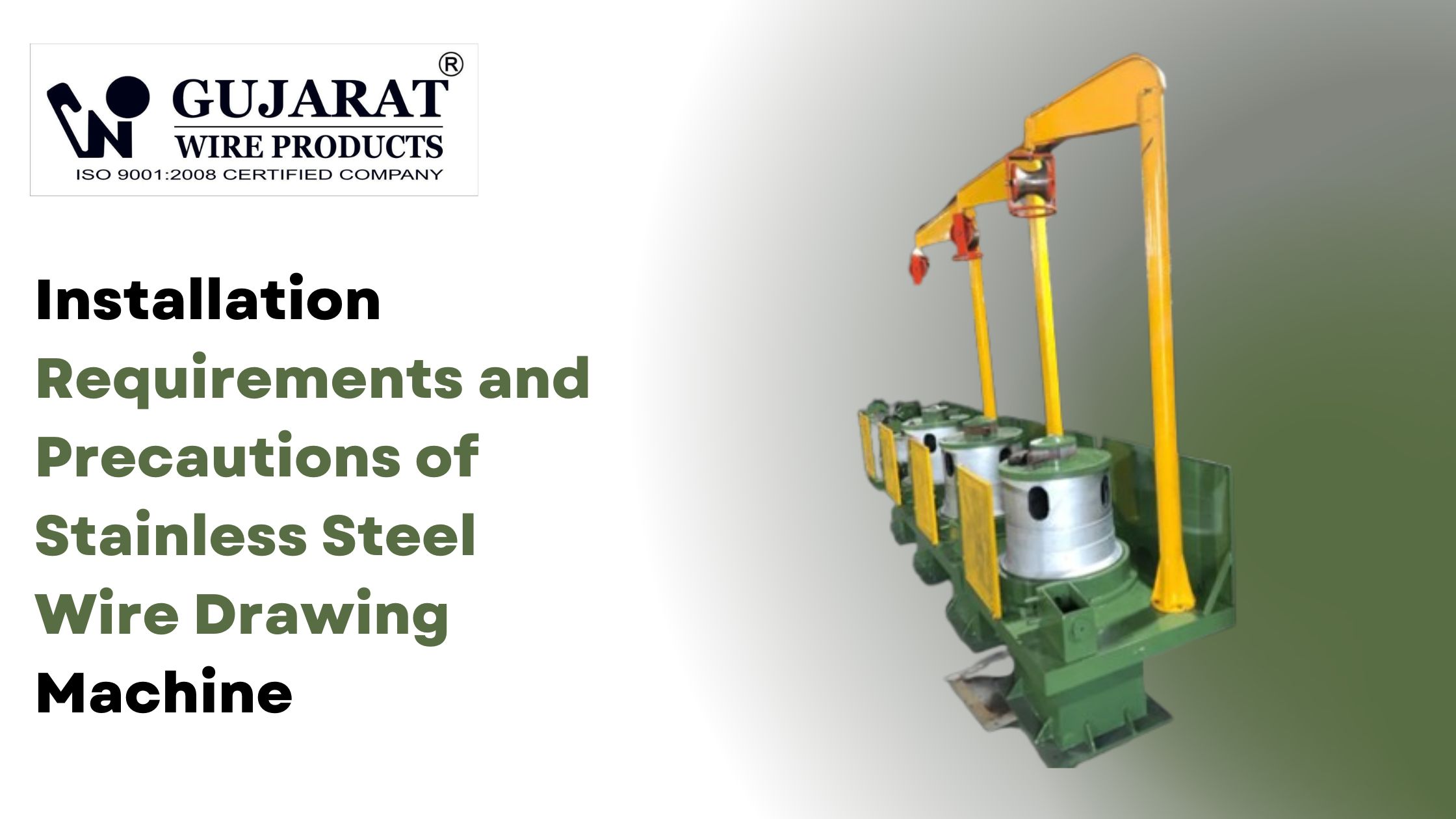 Installation Requirements and Precautions of Stainless Steel Wire Drawing Machine