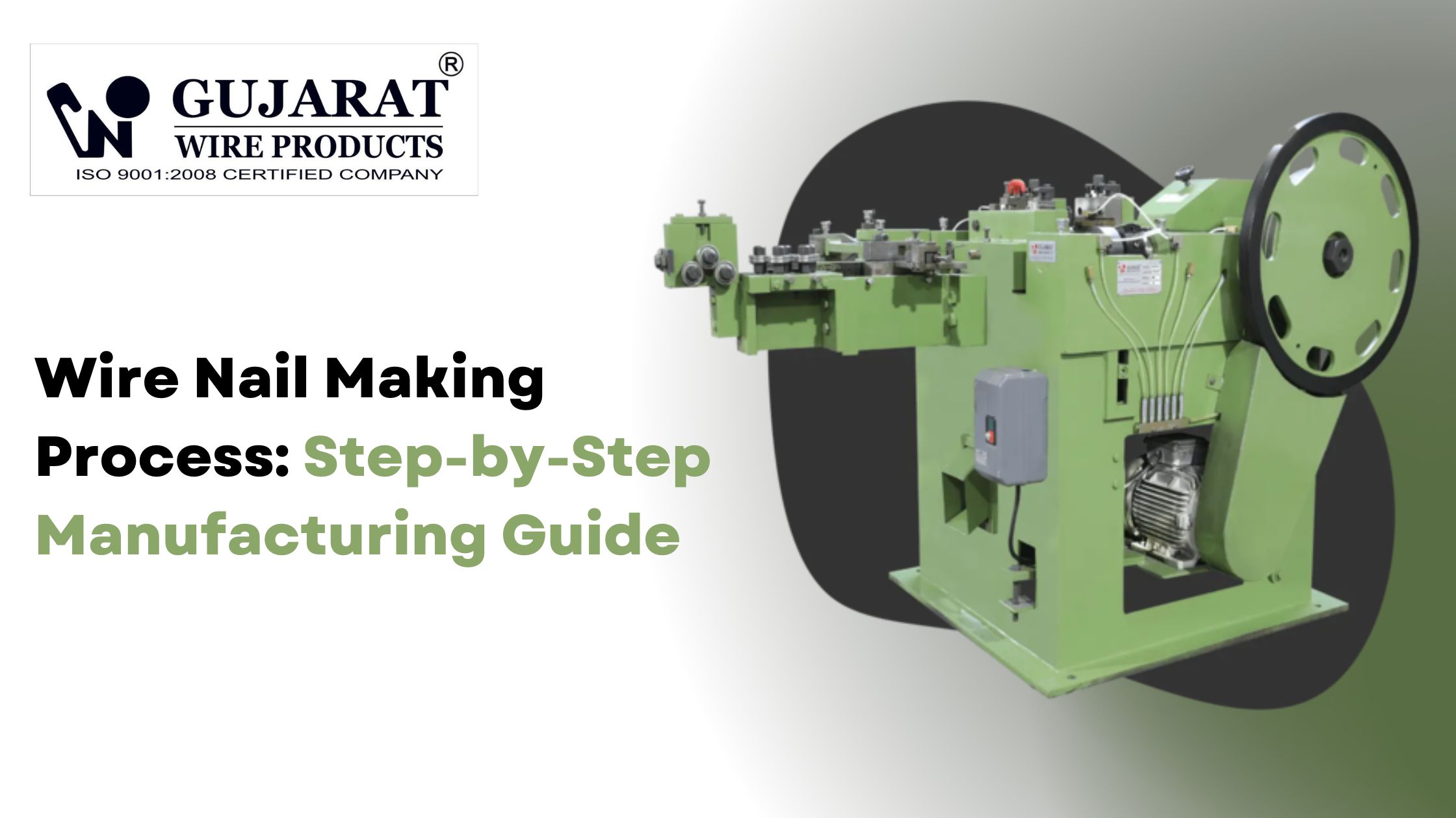 Wire Nail Making Process: Step-by-Step Manufacturing Guide