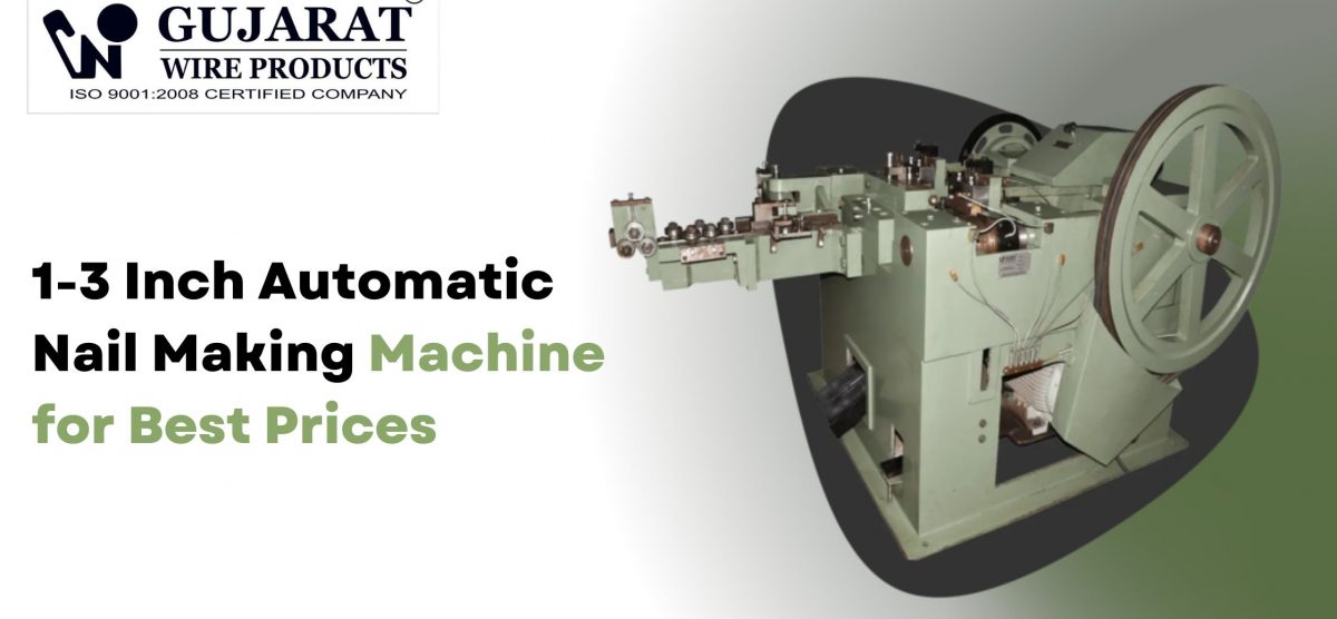 1-3 Inch Automatic Nail Making Machine for Best Prices