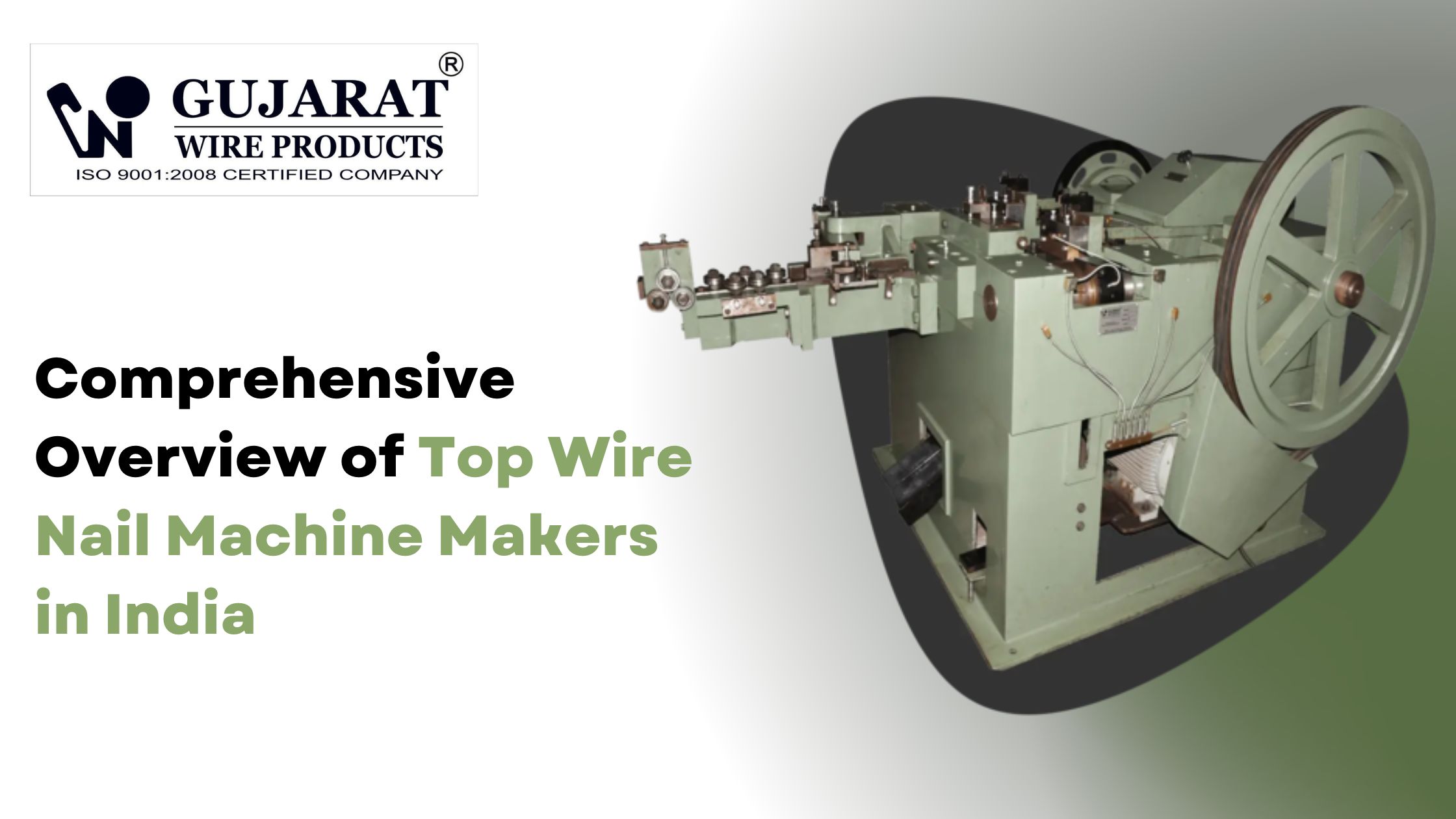 Comprehensive Overview of Top Wire Nail Machine Makers in India
