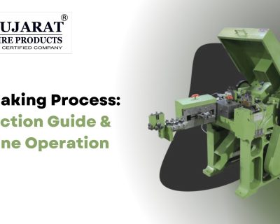 Nail Making Process: Production Guide & Machine Operation