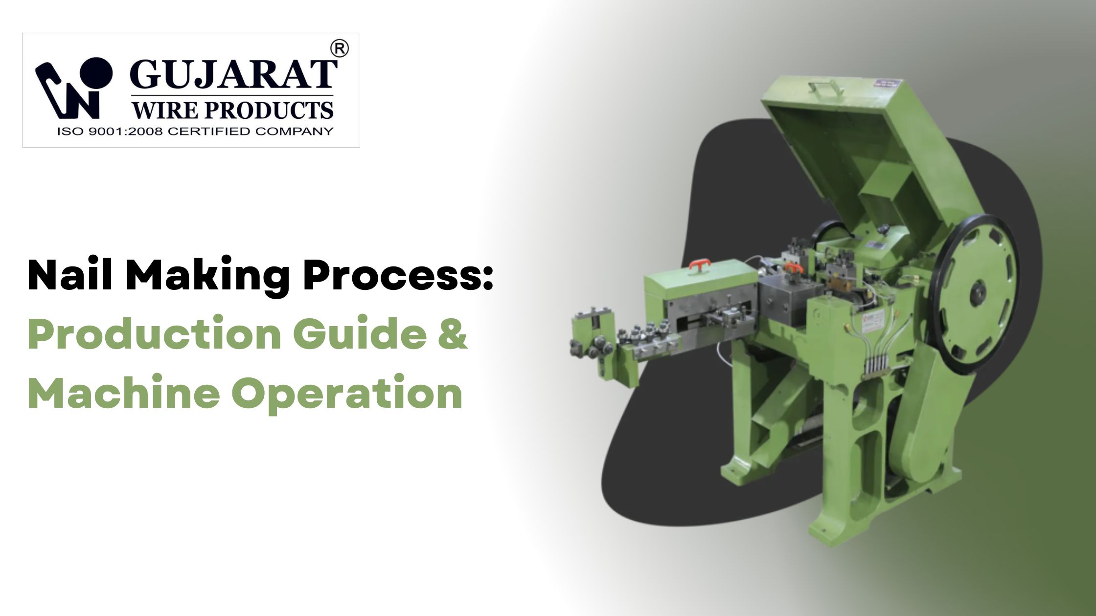Nail Making Process: Production Guide & Machine Operation