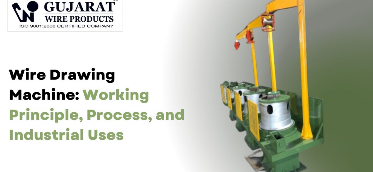 Wire Drawing Machine: Working Principle, Process, and Industrial Uses