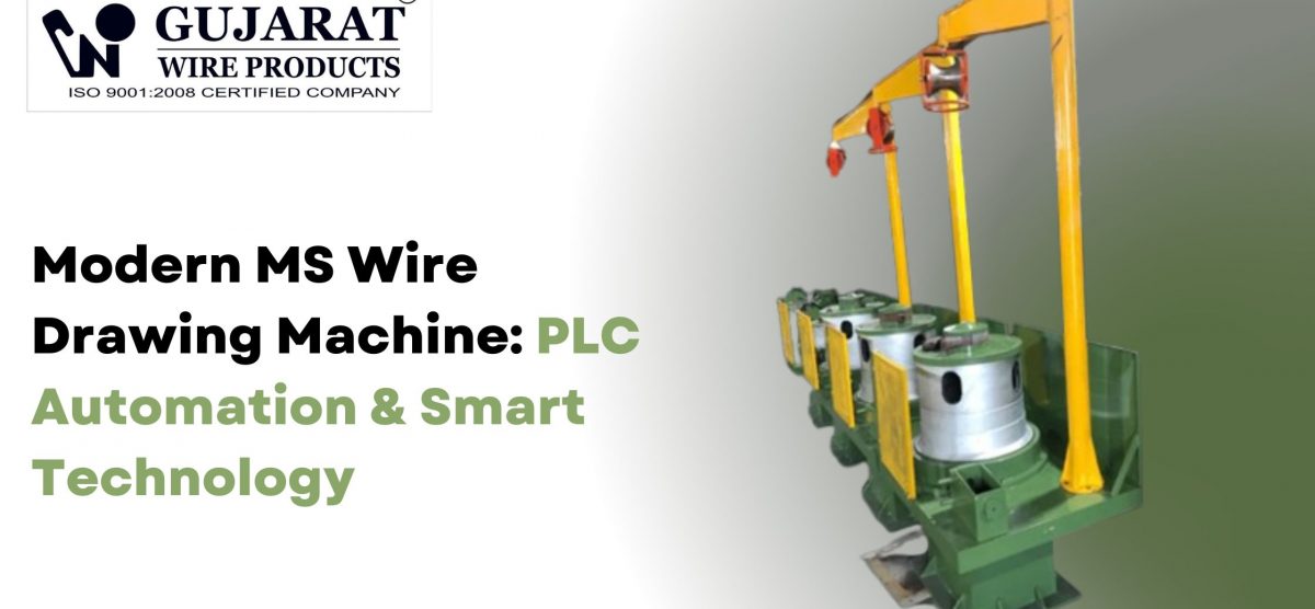 Modern MS Wire Drawing Machine: PLC Automation & Smart Technology