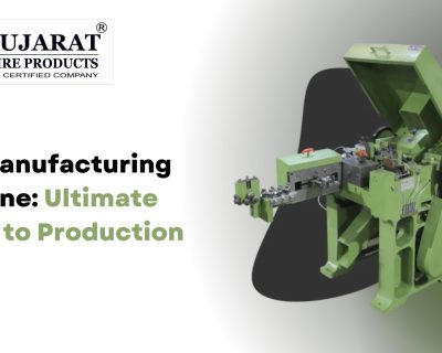 Nail Manufacturing Machine: A Guide