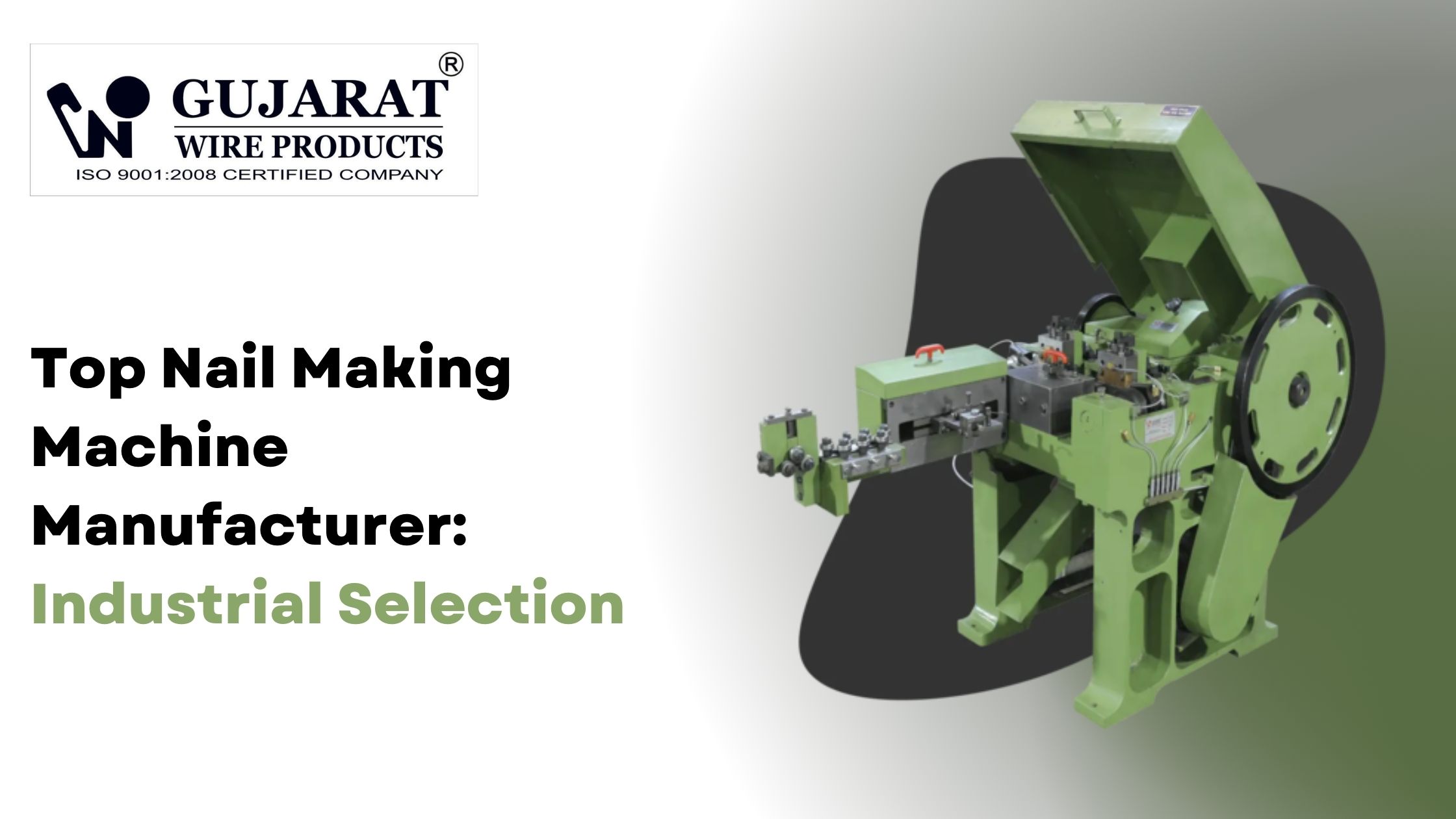 Nail Making Machine Manufacturer – A Guide