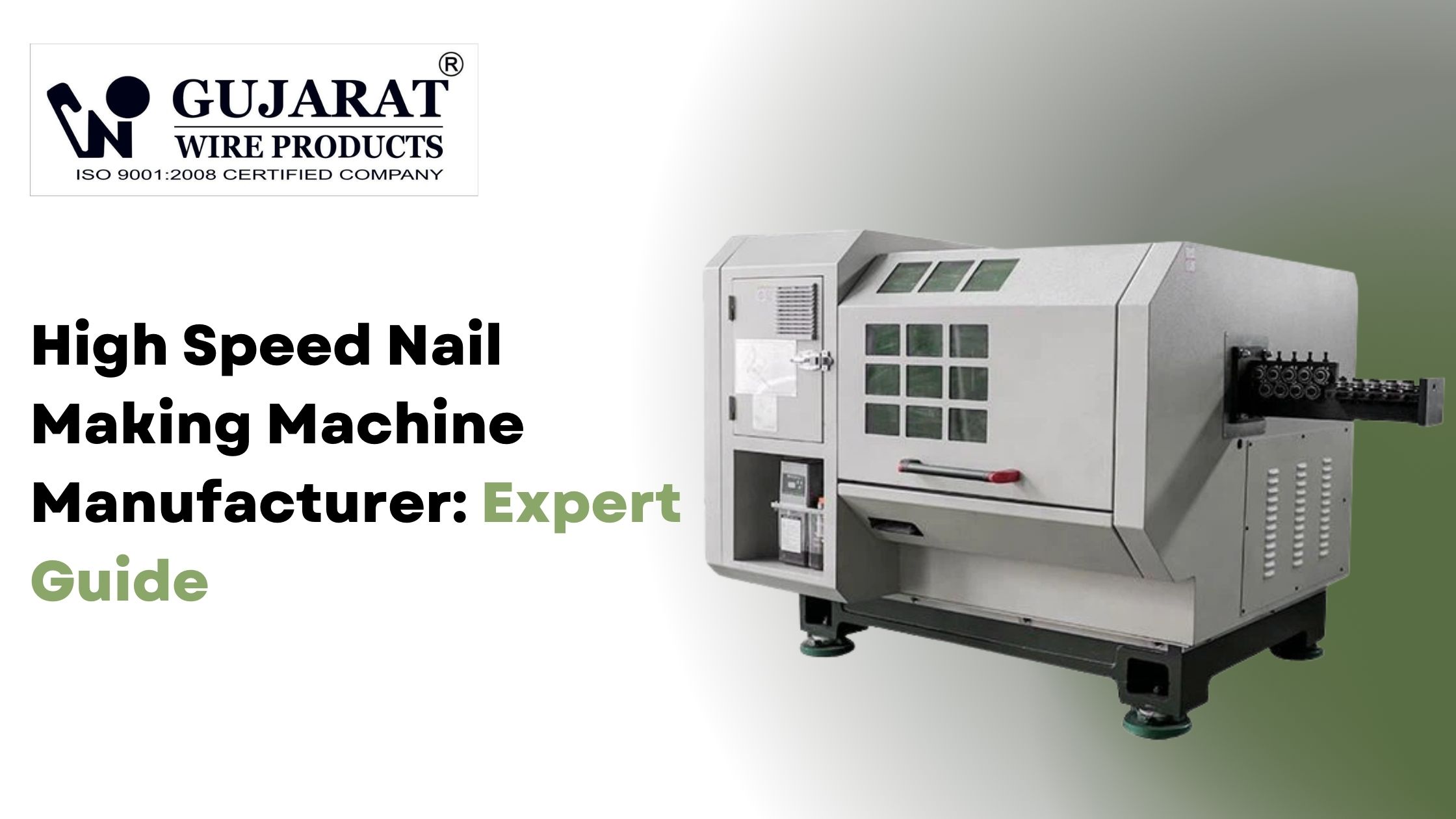 High Speed Nail Making Machine Manufacturer – A Guide