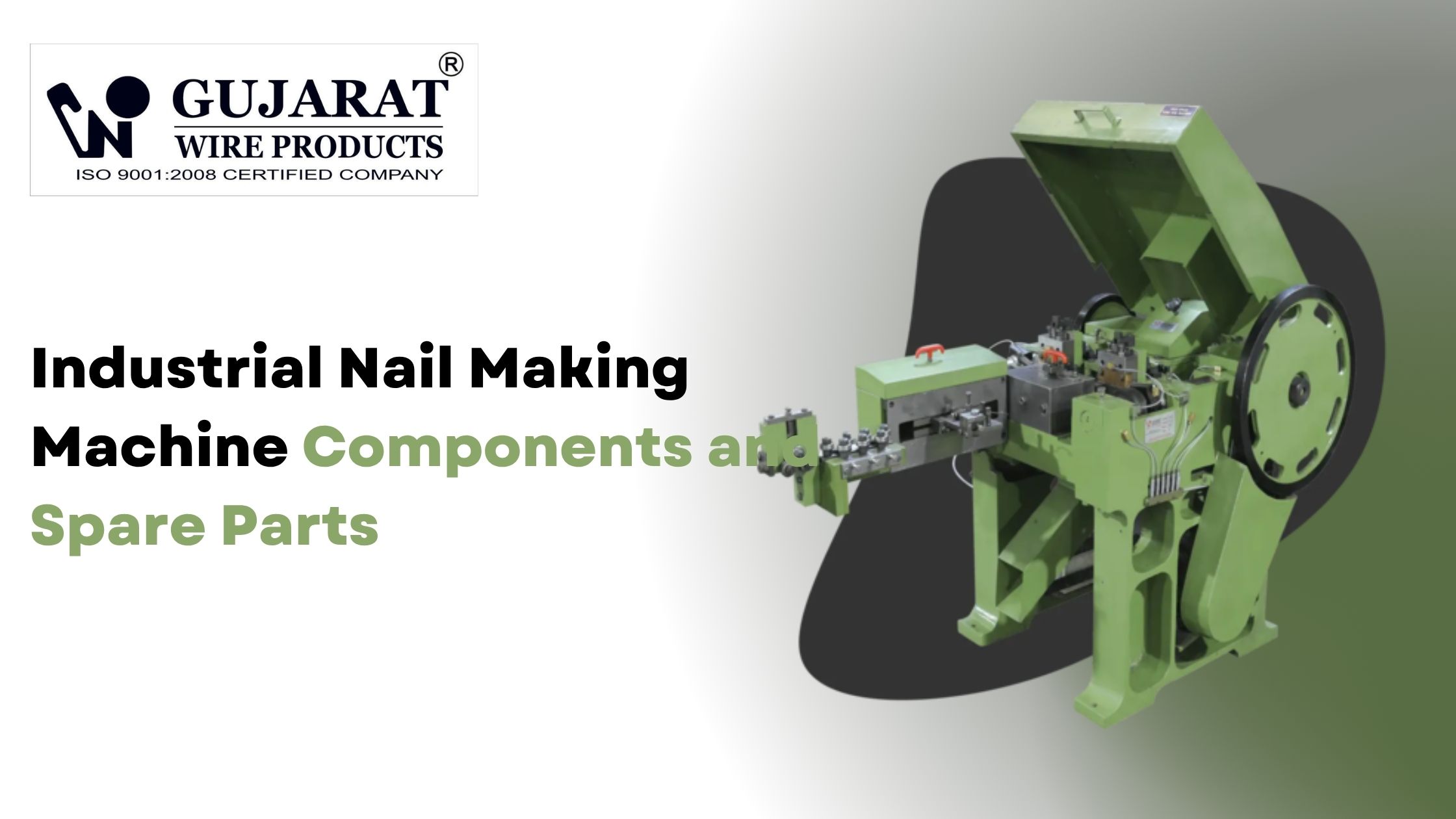 Industrial Nail Making Machine Components and Spare Parts