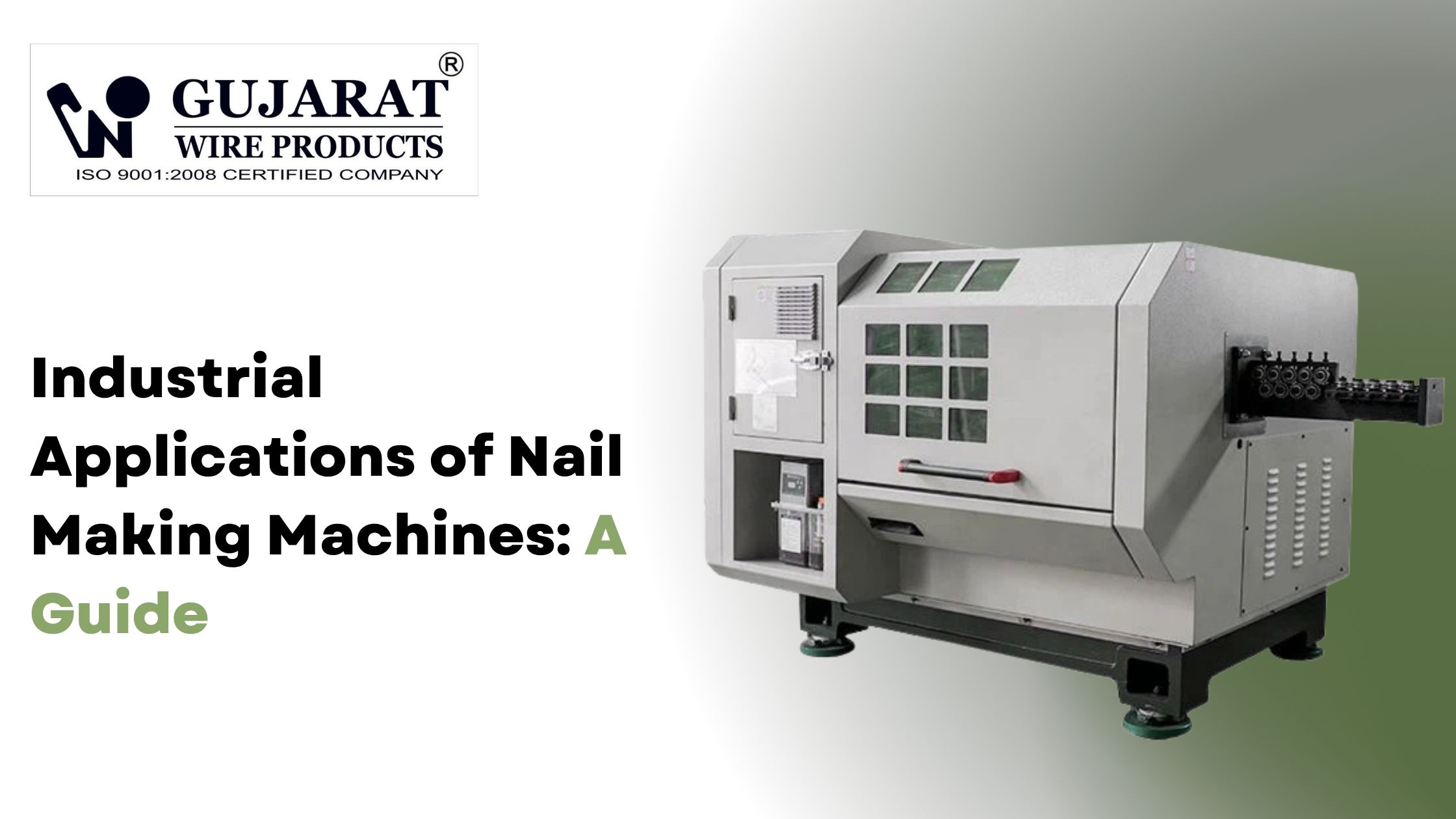 Industrial Applications of Nail Making Machines: A Guide