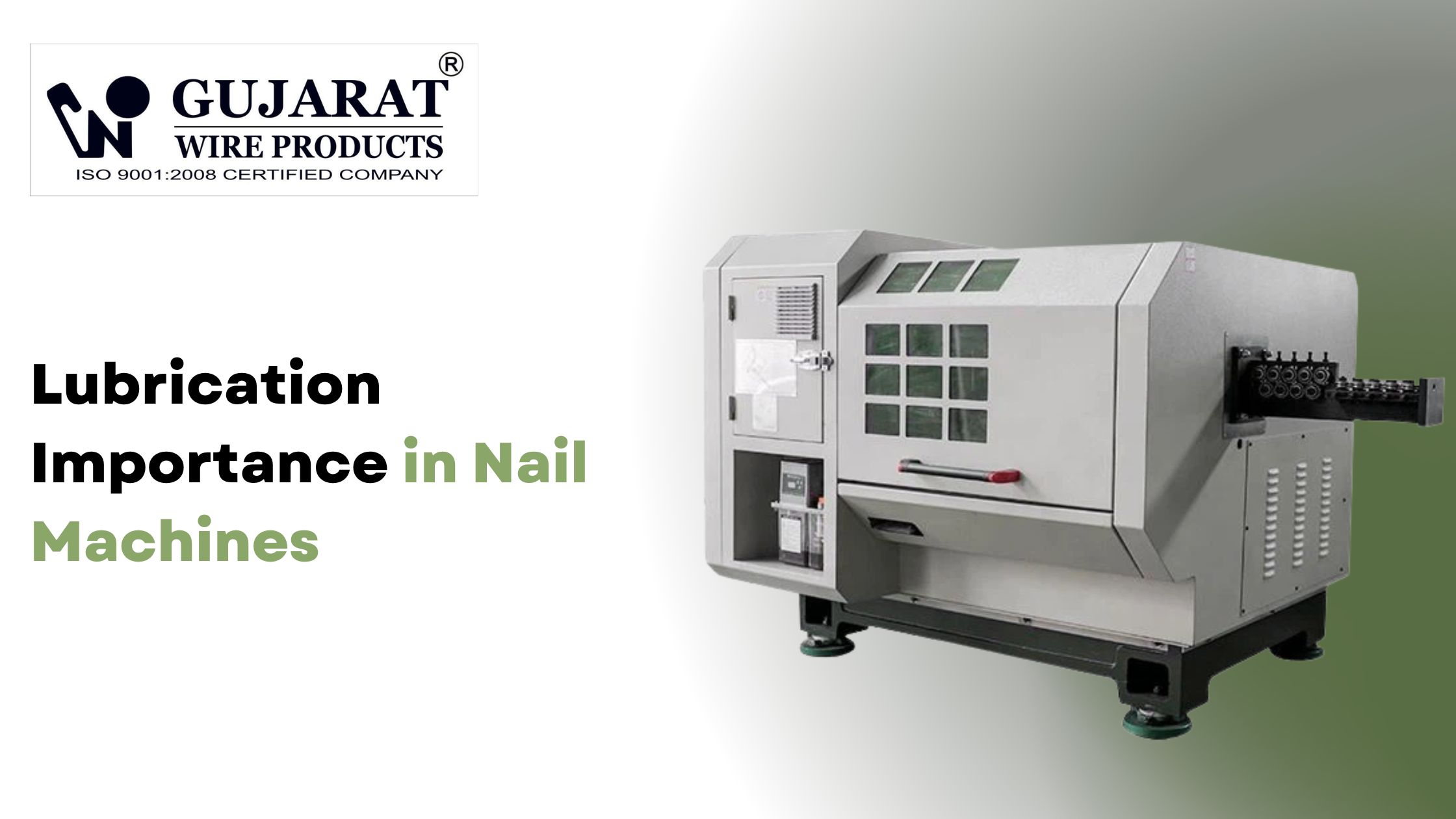 Lubrication Importance in Nail Machines