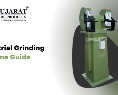 Industrial Grinding Machine Guide