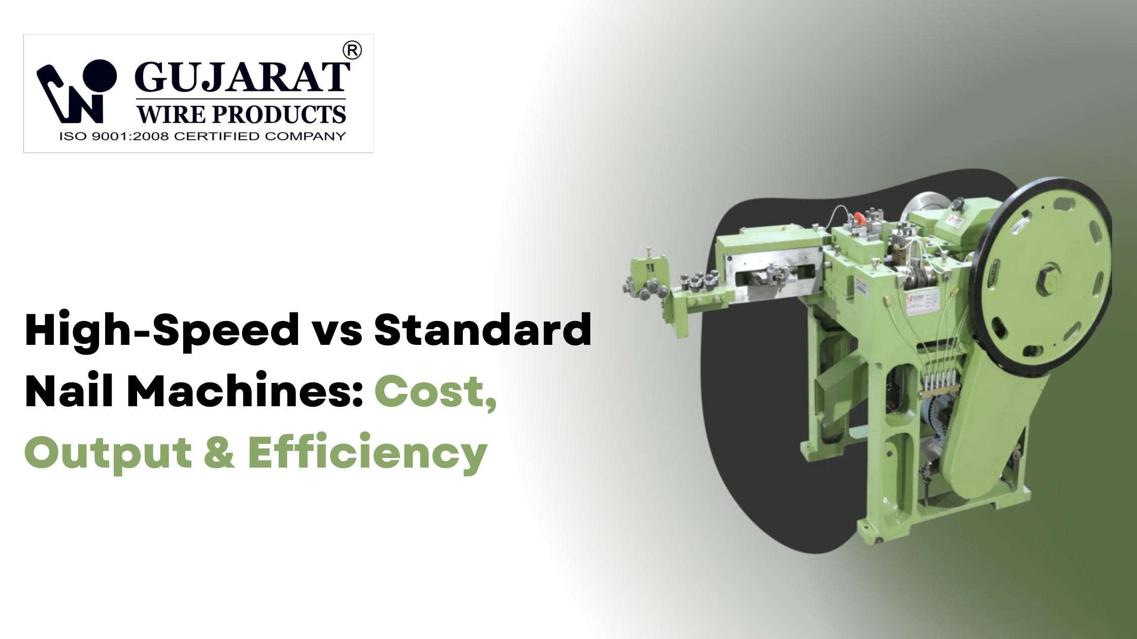 High-Speed vs Standard Nail Machines: Cost, Output & Efficiency