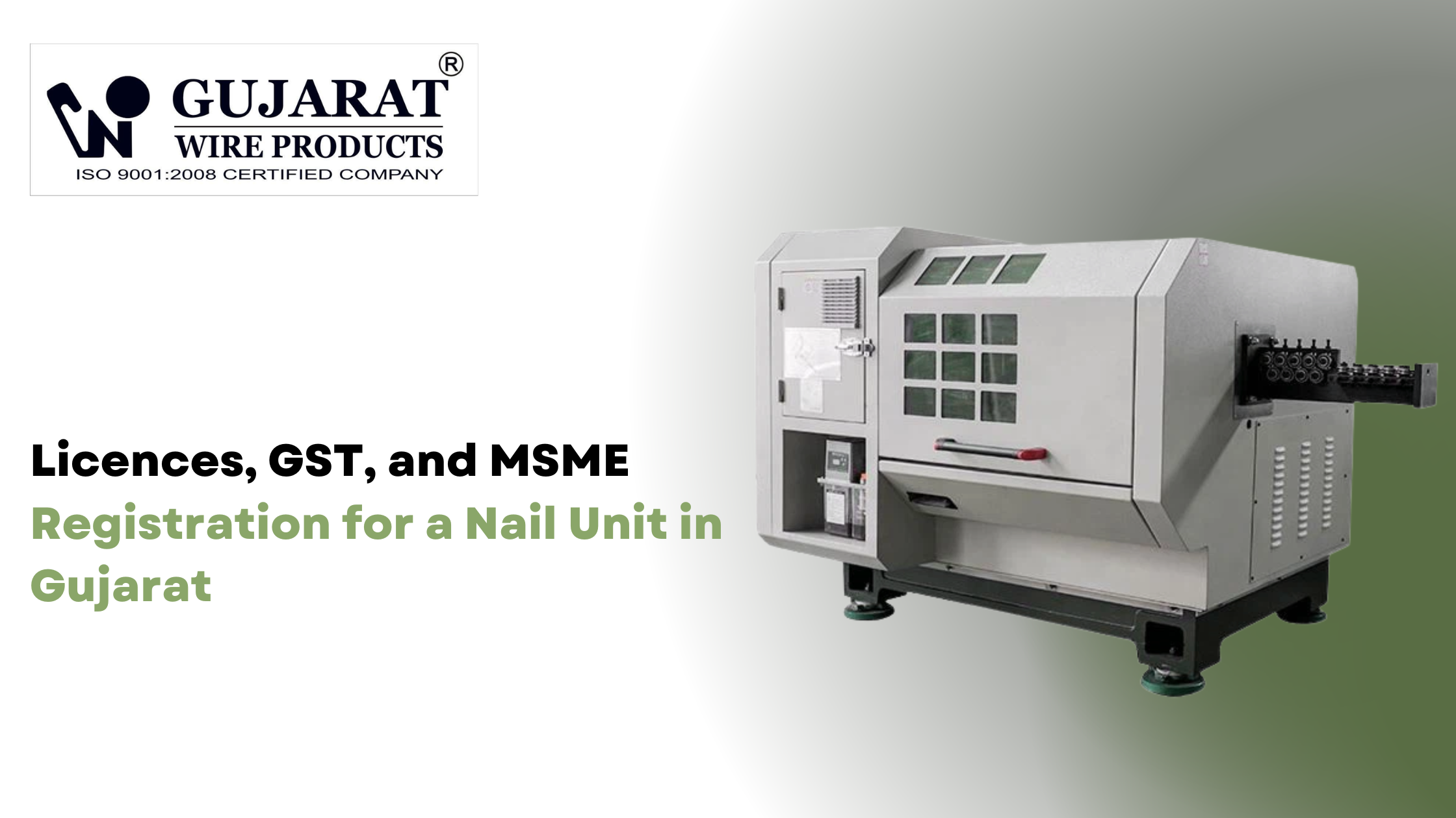 Licences, GST and MSME Registration for a Nail Unit in Gujarat
