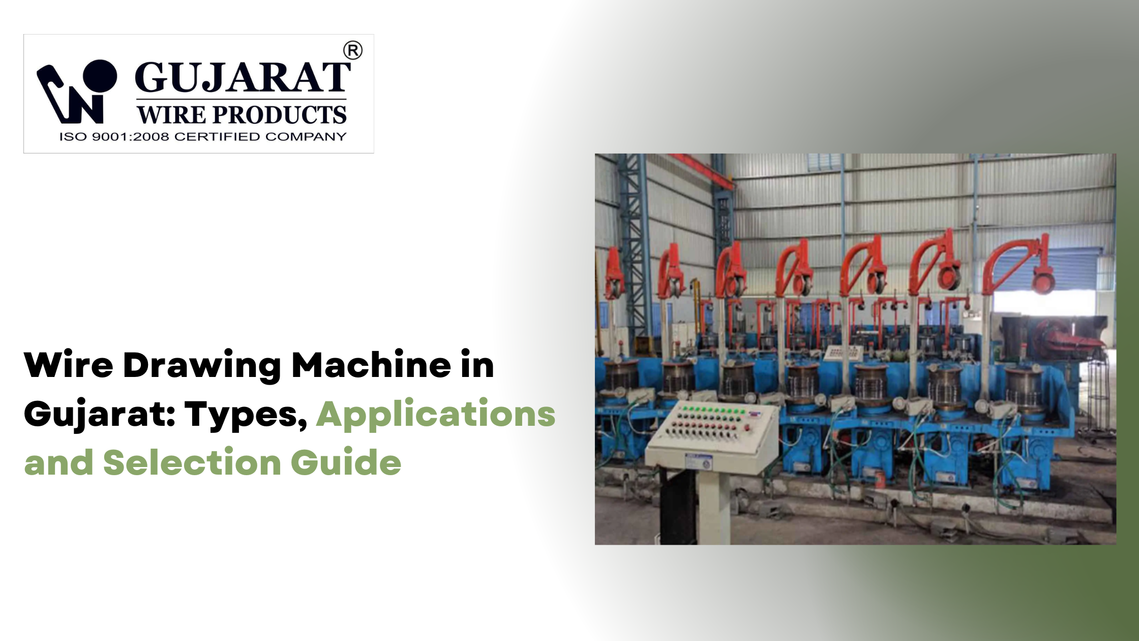 Wire Drawing Machine in Gujarat: Types, Applications and Selection Guide